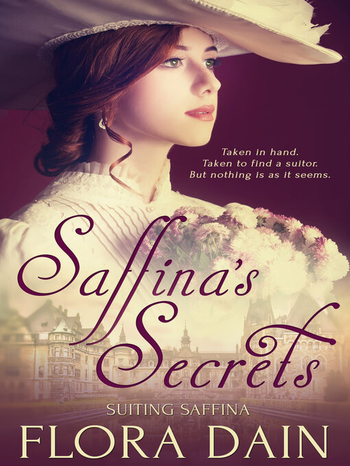 Title details for Saffina's Secrets by Flora Dain - Available